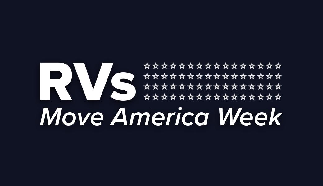 Registration Is Now Open For RVs Move America Week RVIA